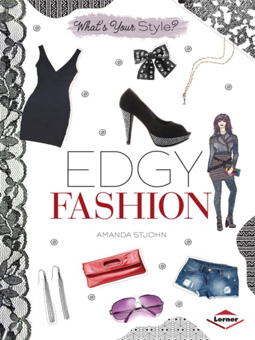 Title details for Edgy Fashion by Amanda St. John - Wait list